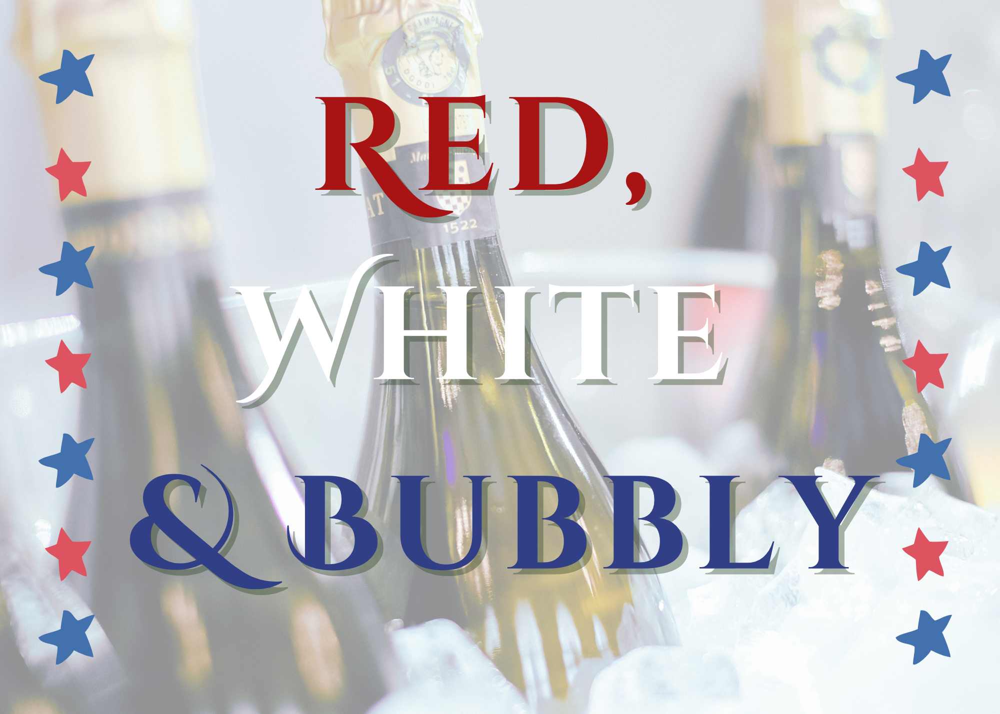 Red, White & Bubbly ()